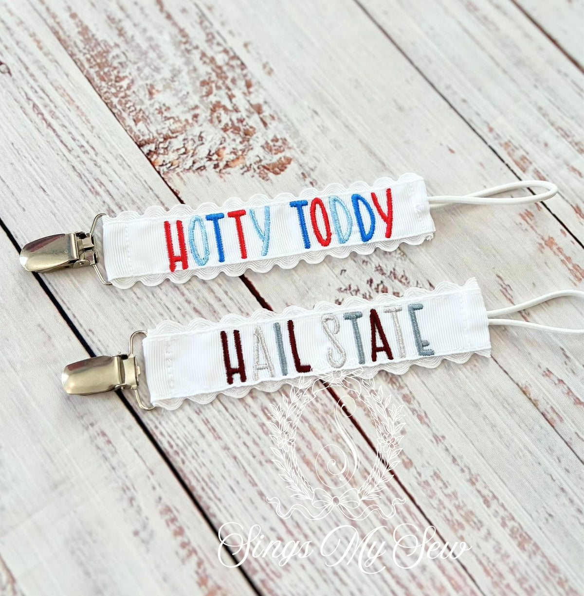 Hotty Toddy/Hail State Paci Clips